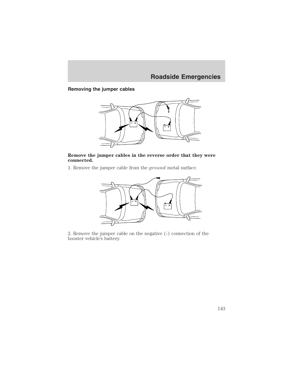 Roadside emergencies | FORD 2003 Taurus v.3 User Manual | Page 143 / 216