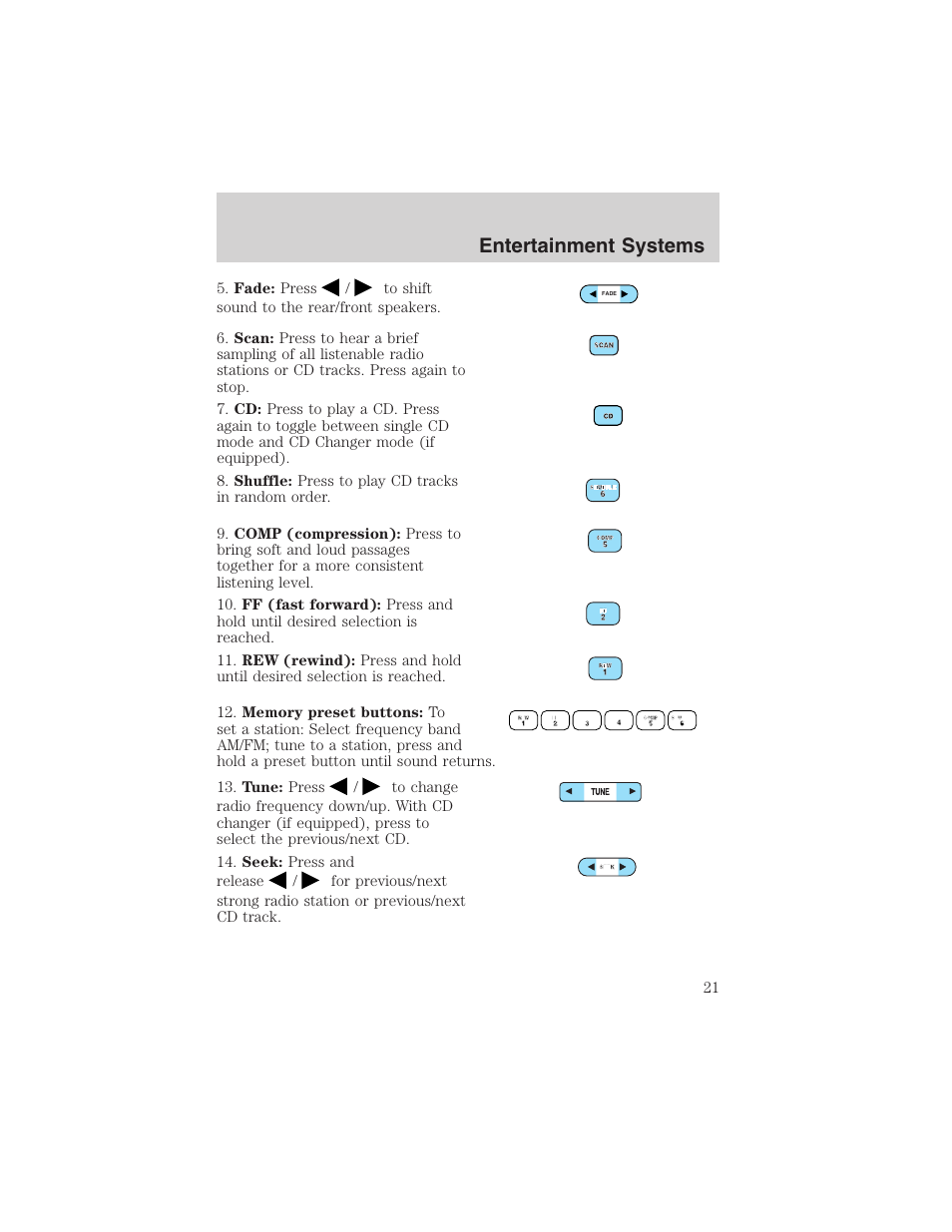 Entertainment systems | FORD 2003 Taurus v.3 User Manual | Page 21 / 216