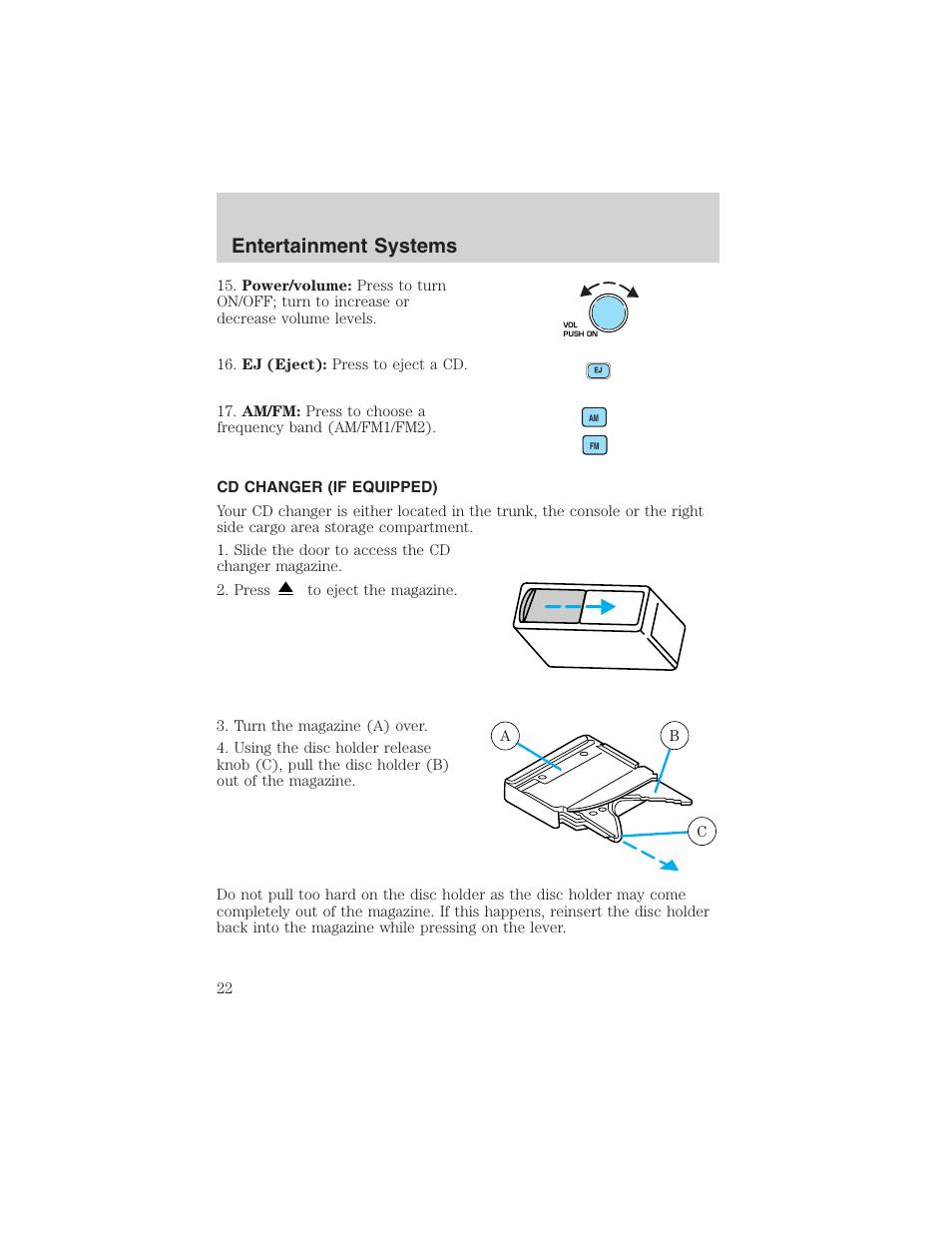 Entertainment systems | FORD 2003 Taurus v.3 User Manual | Page 22 / 216