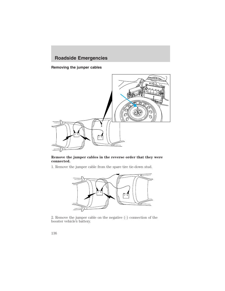 Roadside emergencies | FORD 2003 Thunderbird v.1 User Manual | Page 136 / 200