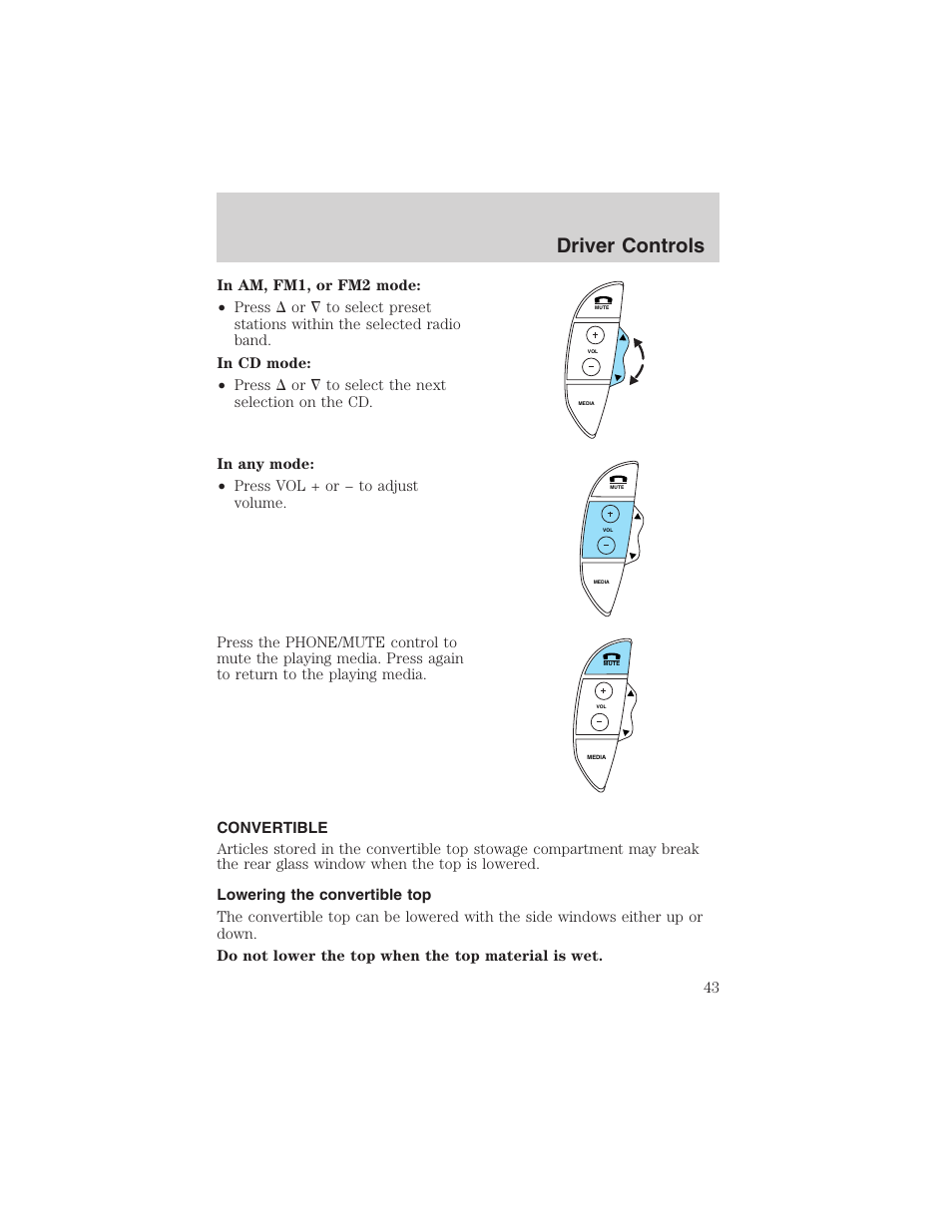 Driver controls | FORD 2003 Thunderbird v.1 User Manual | Page 43 / 200