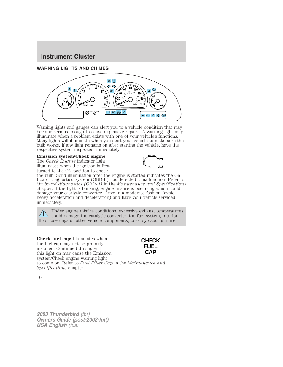 Instrument cluster | FORD 2003 Thunderbird v.2 User Manual | Page 10 / 200