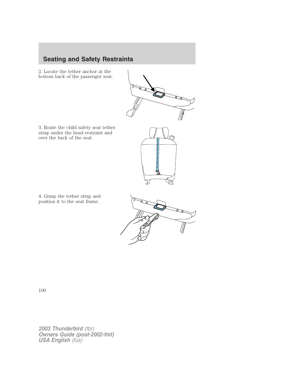 Seating and safety restraints | FORD 2003 Thunderbird v.2 User Manual | Page 100 / 200
