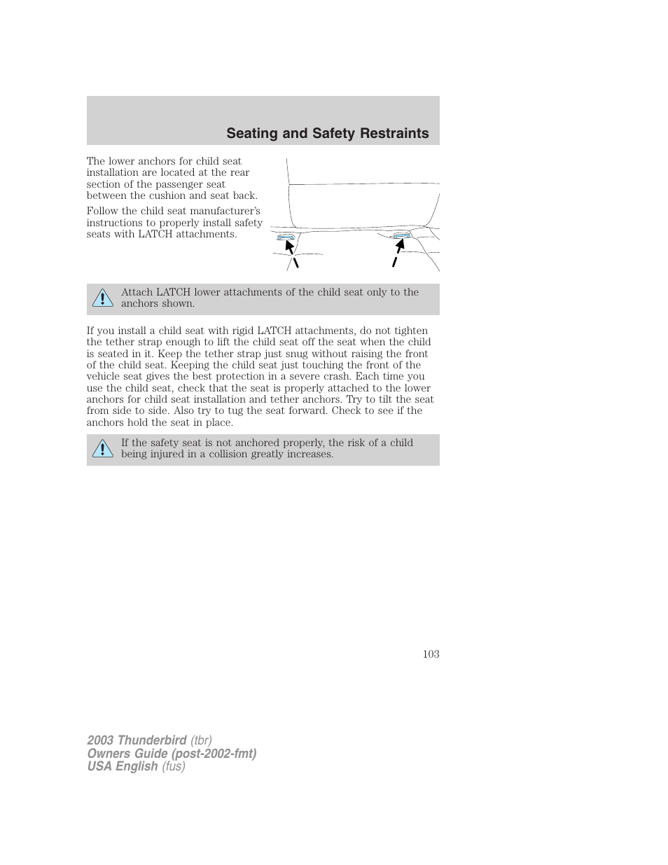 Seating and safety restraints | FORD 2003 Thunderbird v.2 User Manual | Page 103 / 200