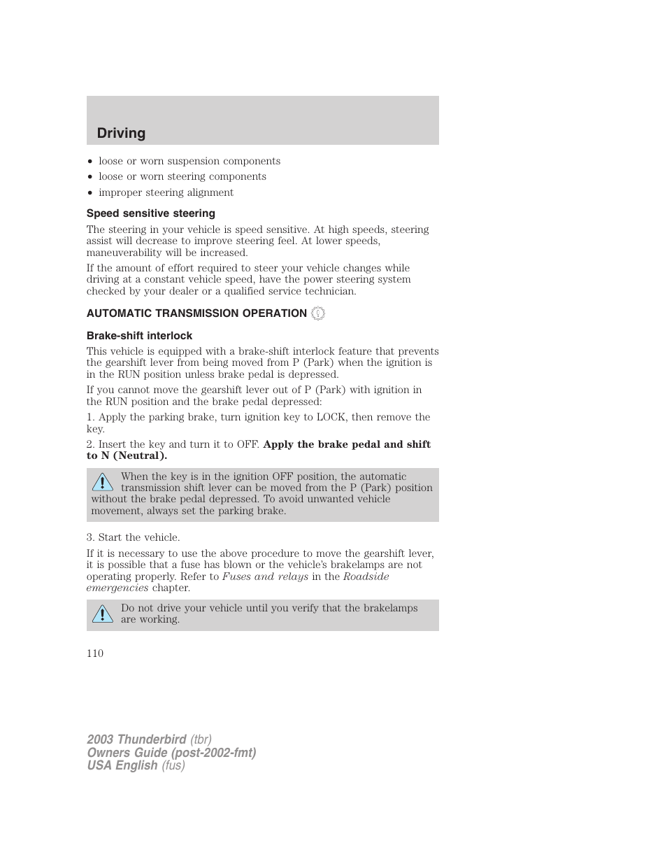 Driving | FORD 2003 Thunderbird v.2 User Manual | Page 110 / 200