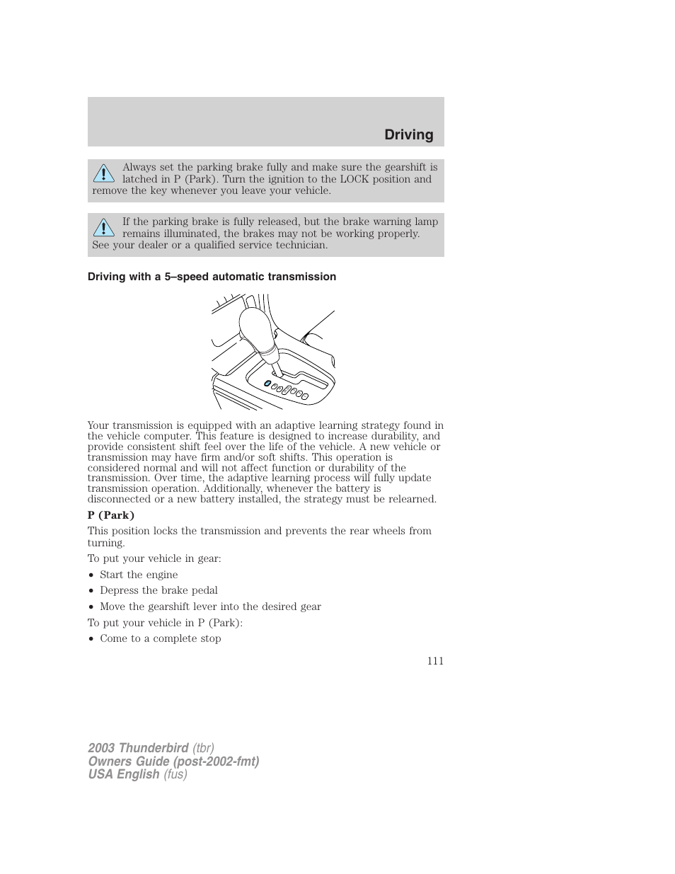 Driving | FORD 2003 Thunderbird v.2 User Manual | Page 111 / 200