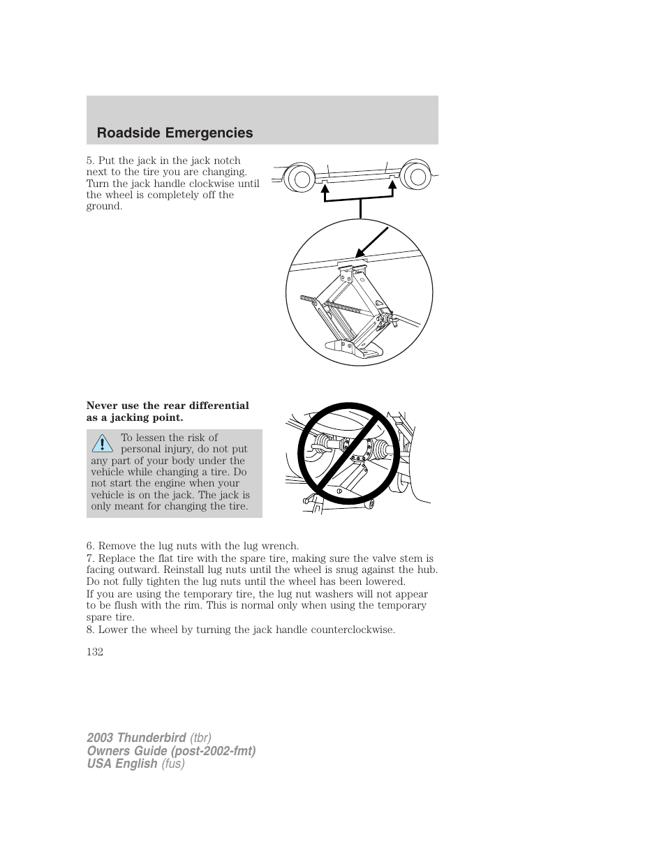 Roadside emergencies | FORD 2003 Thunderbird v.2 User Manual | Page 132 / 200