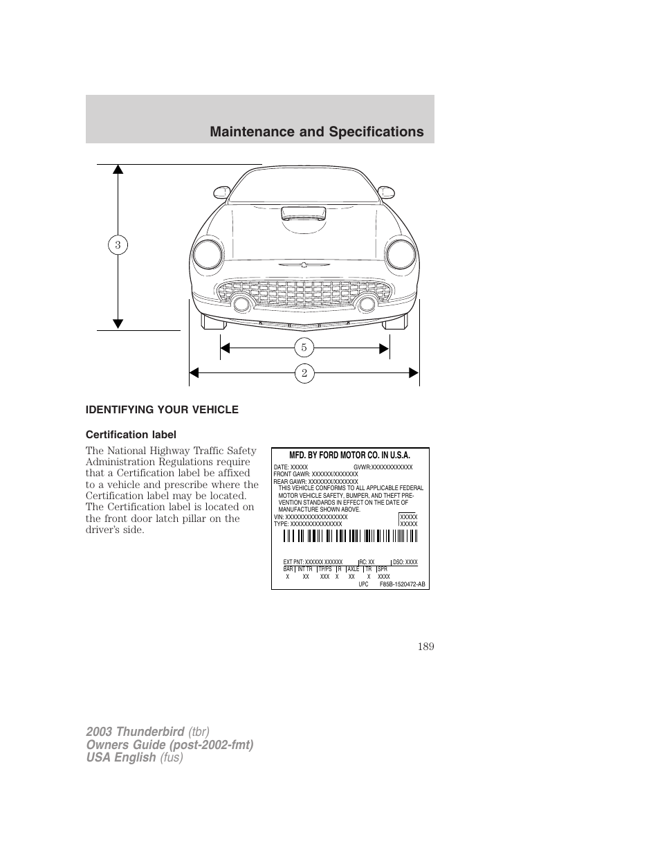 Maintenance and specifications | FORD 2003 Thunderbird v.2 User Manual | Page 189 / 200