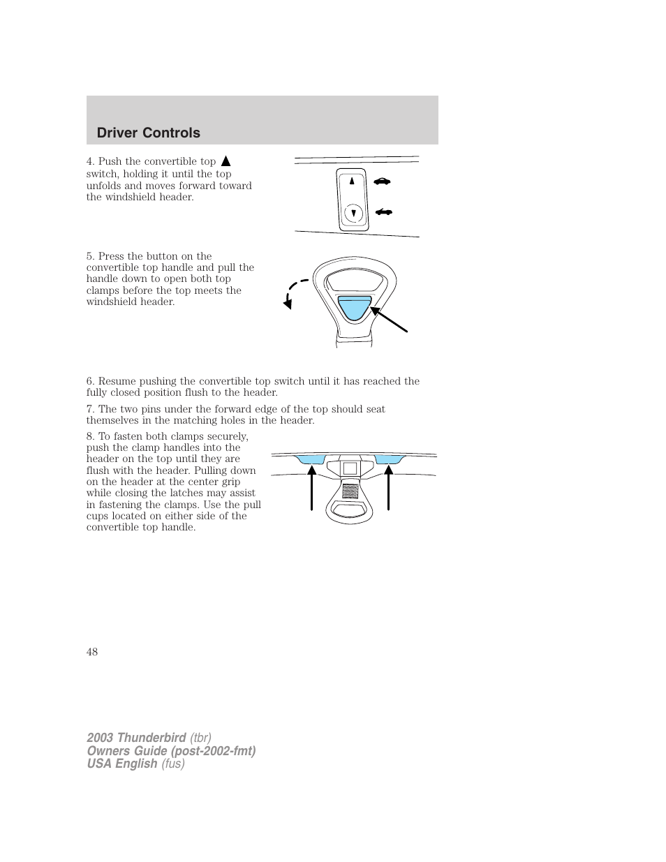 Driver controls | FORD 2003 Thunderbird v.2 User Manual | Page 48 / 200