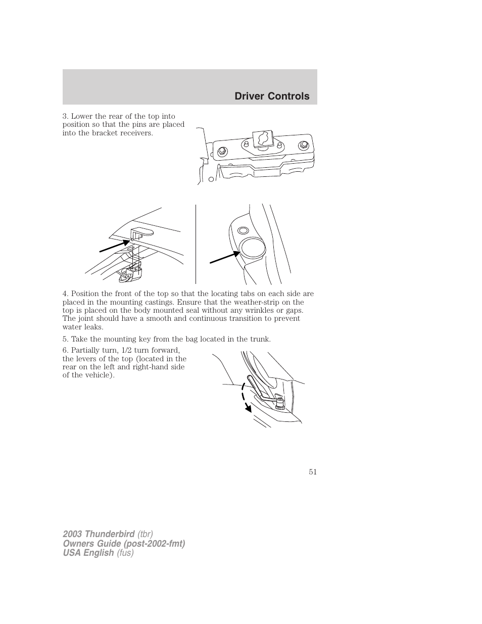 Driver controls | FORD 2003 Thunderbird v.2 User Manual | Page 51 / 200