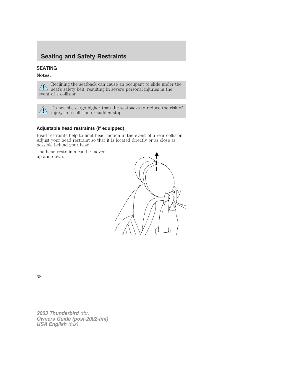Seating and safety restraints | FORD 2003 Thunderbird v.2 User Manual | Page 68 / 200