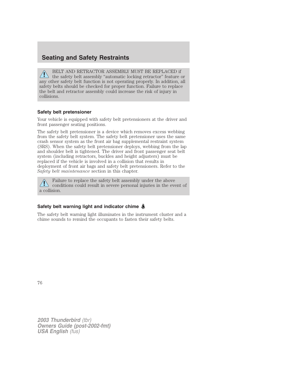 Seating and safety restraints | FORD 2003 Thunderbird v.2 User Manual | Page 76 / 200