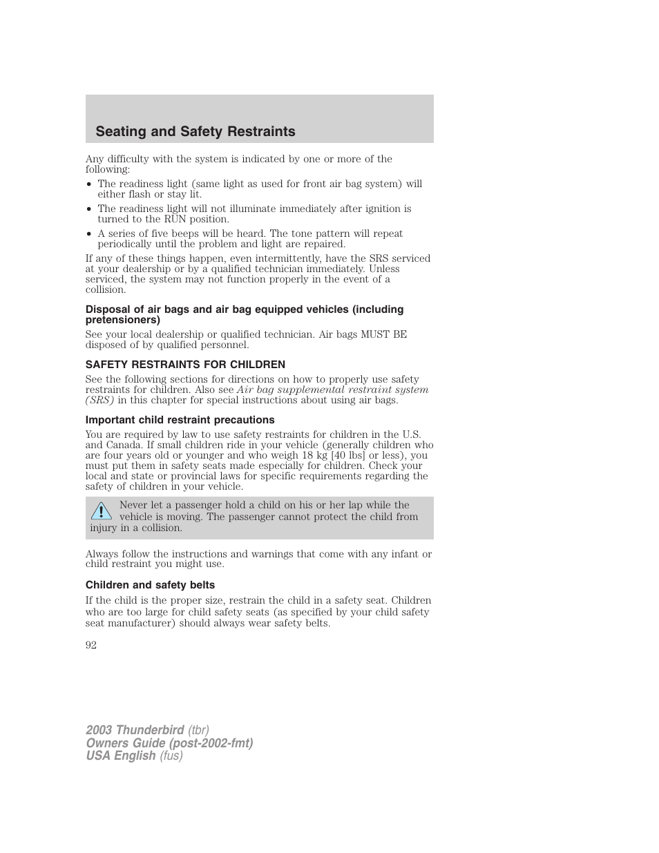 Seating and safety restraints | FORD 2003 Thunderbird v.2 User Manual | Page 92 / 200