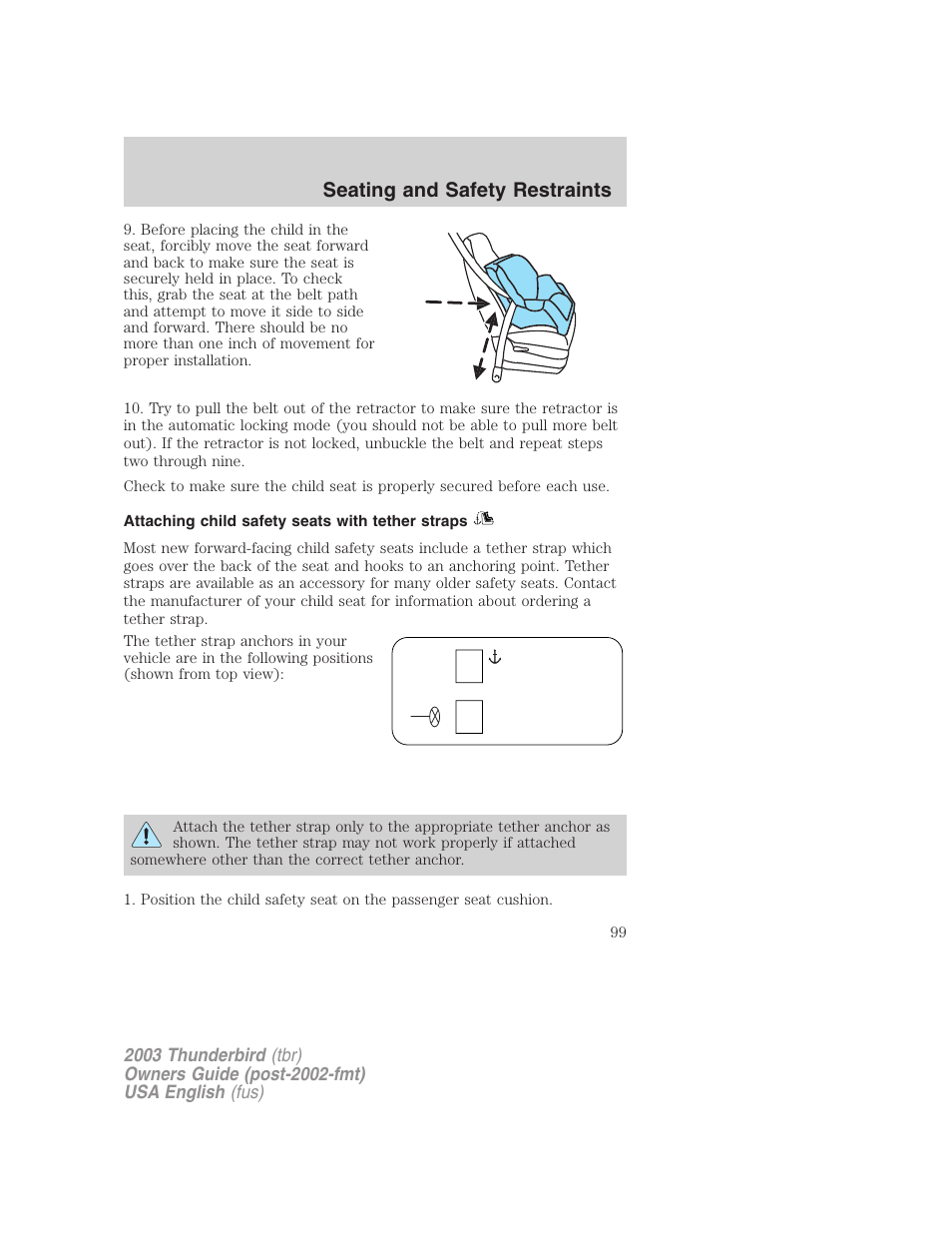 Seating and safety restraints | FORD 2003 Thunderbird v.2 User Manual | Page 99 / 200