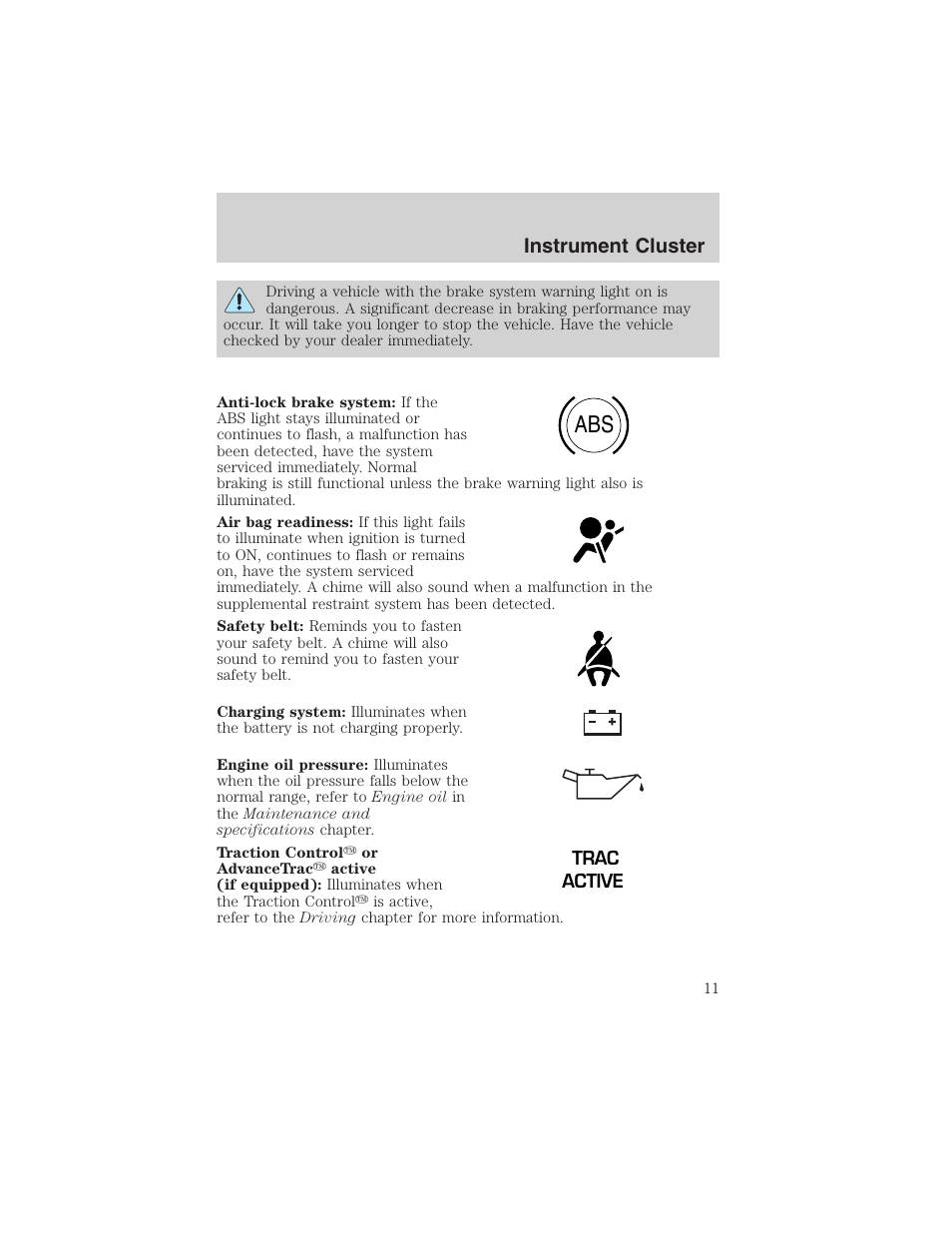 Instrument cluster | FORD 2003 Windstar v.1 User Manual | Page 11 / 240
