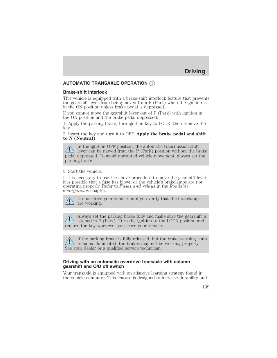 Driving | FORD 2003 Windstar v.1 User Manual | Page 139 / 240