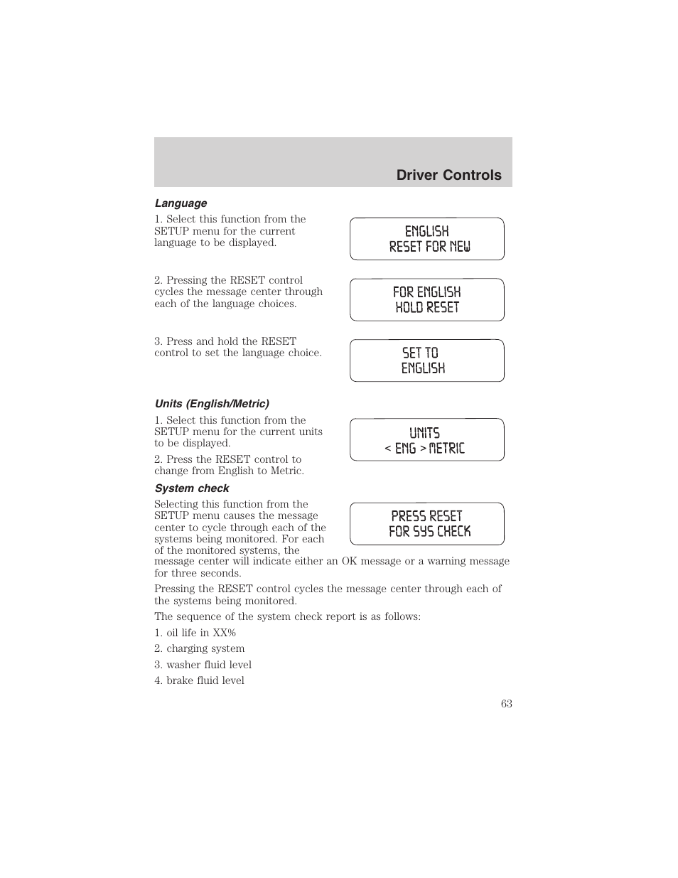 Driver controls | FORD 2003 Windstar v.1 User Manual | Page 63 / 240