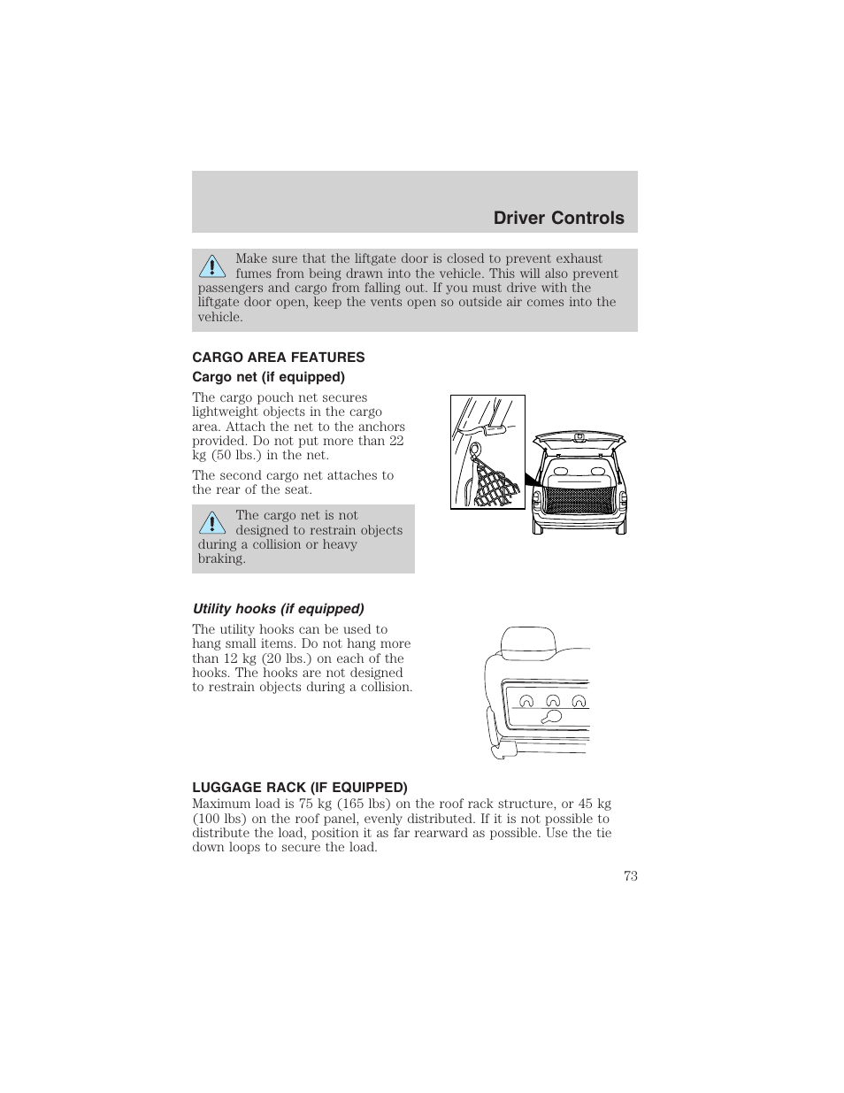 Driver controls | FORD 2003 Windstar v.1 User Manual | Page 73 / 240
