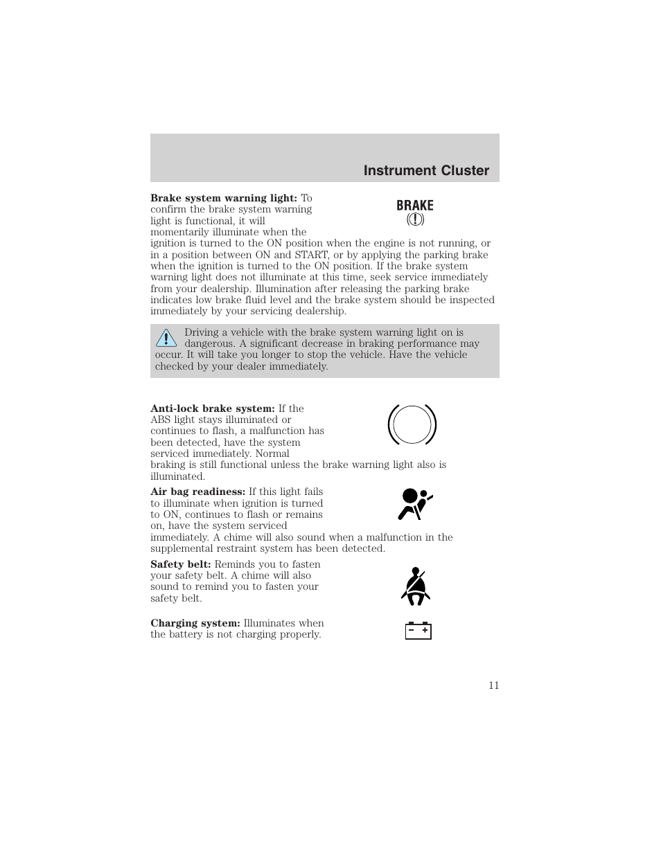 Instrument cluster | FORD 2003 Windstar v.2 User Manual | Page 11 / 240