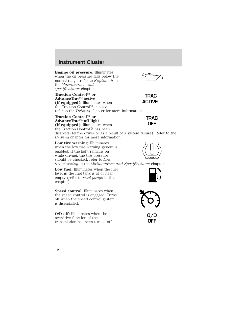 Instrument cluster | FORD 2003 Windstar v.2 User Manual | Page 12 / 240