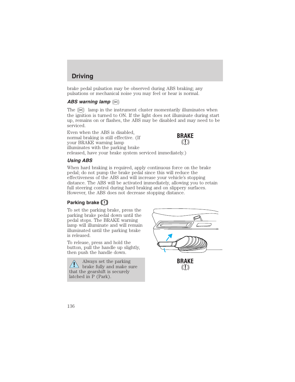 Driving | FORD 2003 Windstar v.2 User Manual | Page 136 / 240