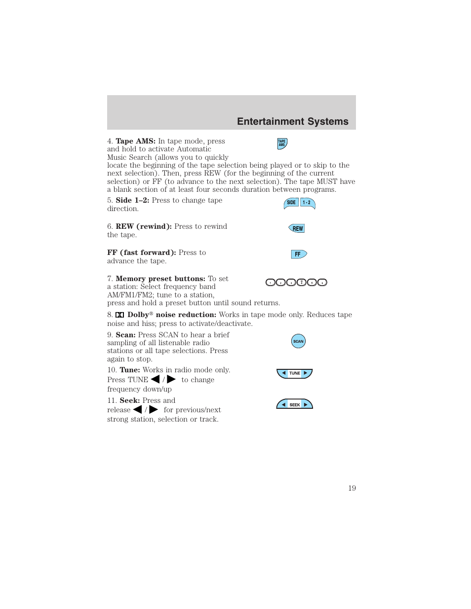 Entertainment systems | FORD 2003 Windstar v.2 User Manual | Page 19 / 240