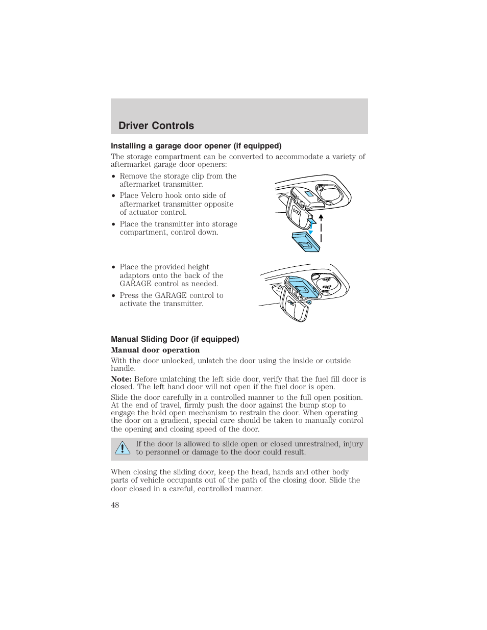 Driver controls | FORD 2003 Windstar v.2 User Manual | Page 48 / 240