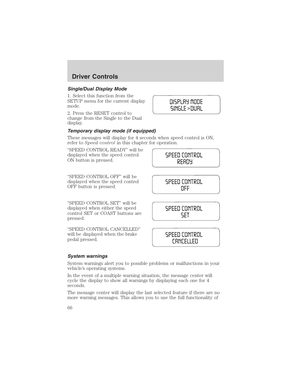 Driver controls | FORD 2003 Windstar v.2 User Manual | Page 66 / 240