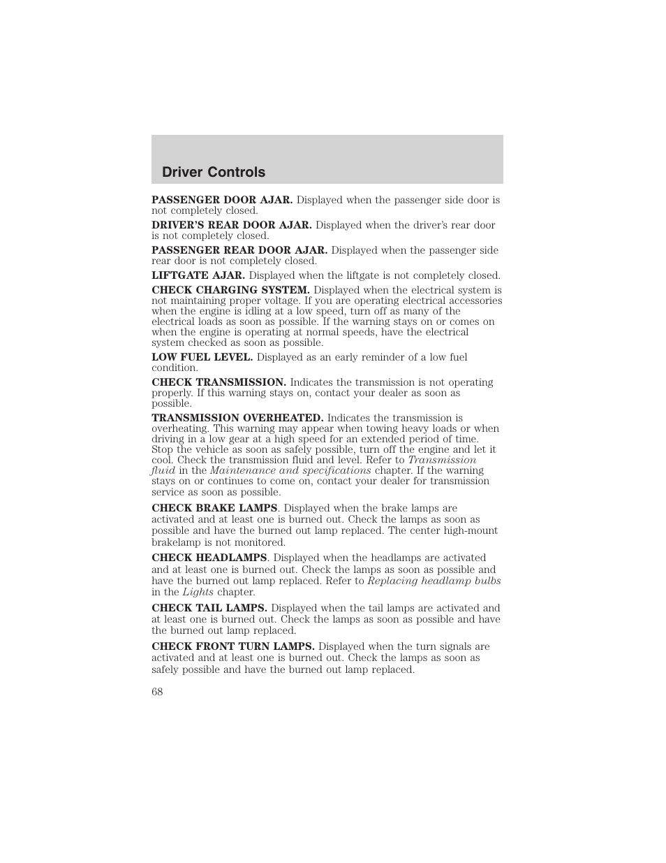 Driver controls | FORD 2003 Windstar v.2 User Manual | Page 68 / 240