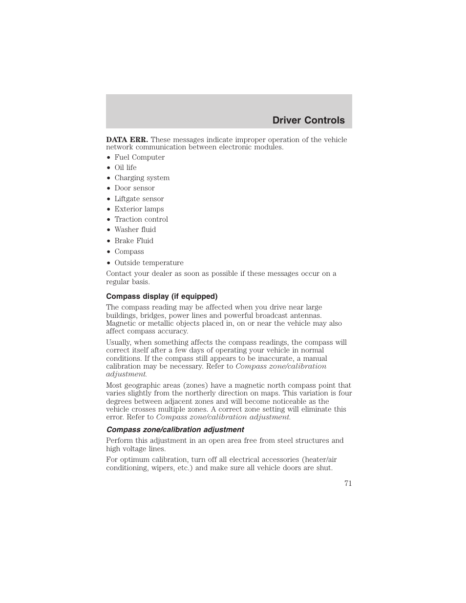 Driver controls | FORD 2003 Windstar v.2 User Manual | Page 71 / 240