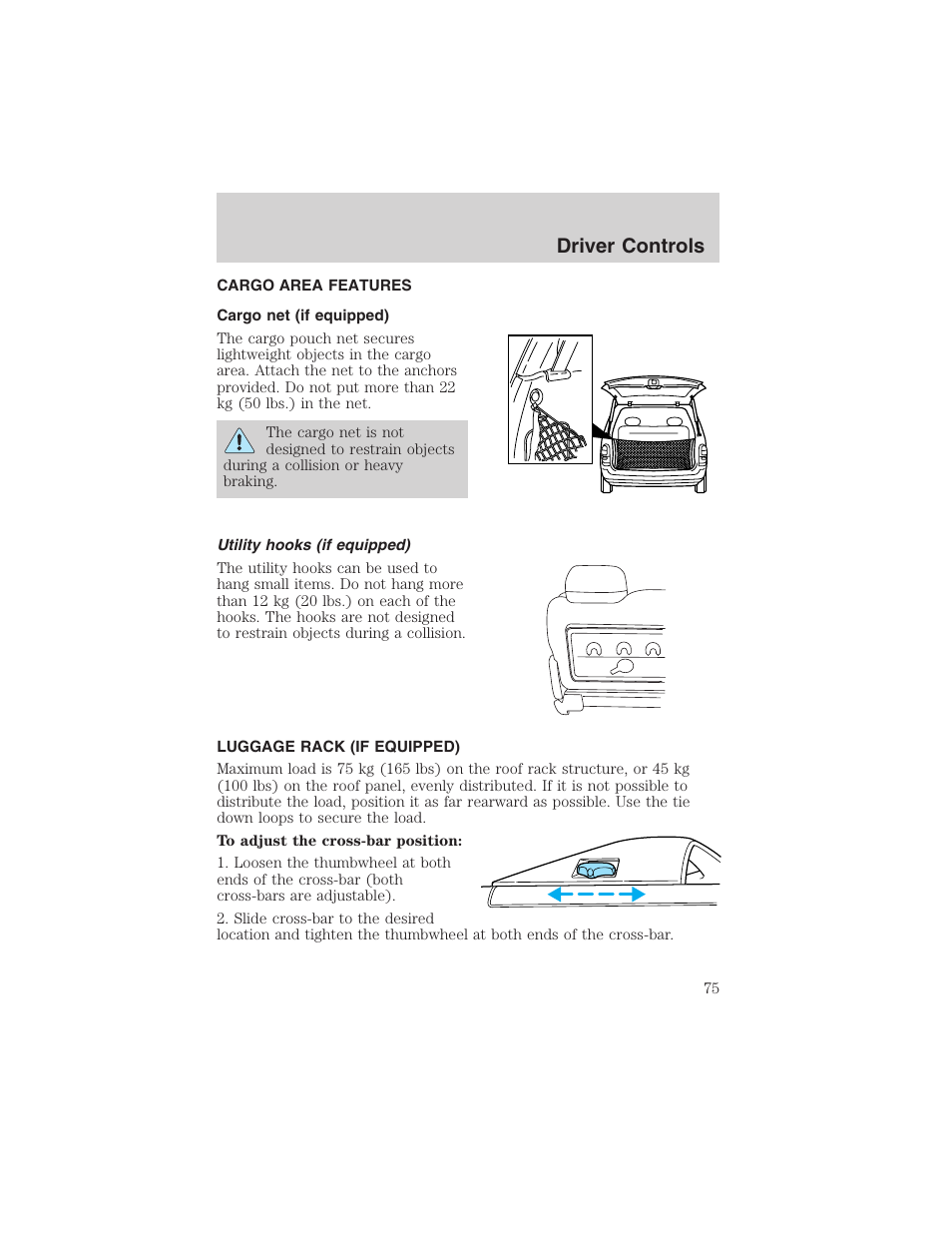 Driver controls | FORD 2003 Windstar v.2 User Manual | Page 75 / 240