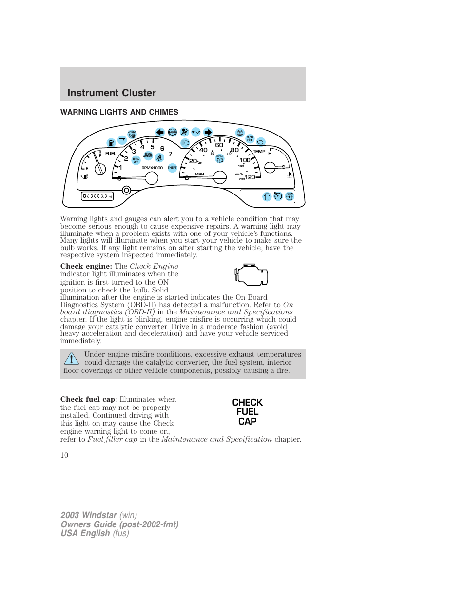 Instrument cluster | FORD 2003 Windstar v.3 User Manual | Page 10 / 240