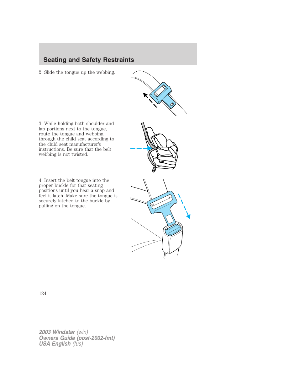 Seating and safety restraints | FORD 2003 Windstar v.3 User Manual | Page 124 / 240