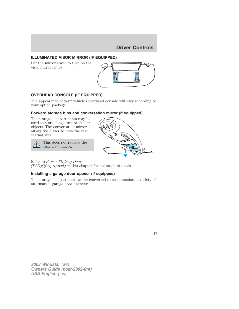 Driver controls | FORD 2003 Windstar v.3 User Manual | Page 47 / 240