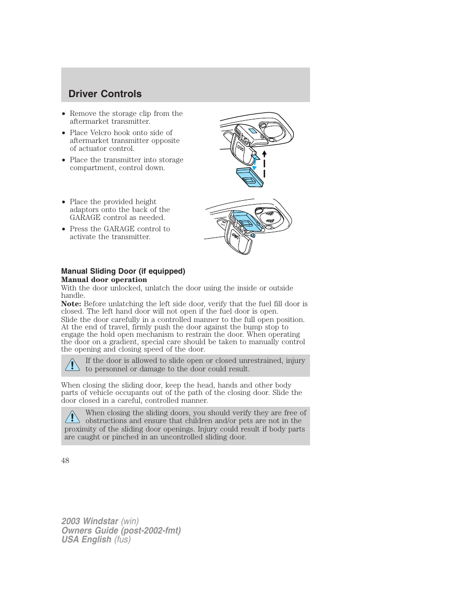 Driver controls | FORD 2003 Windstar v.3 User Manual | Page 48 / 240