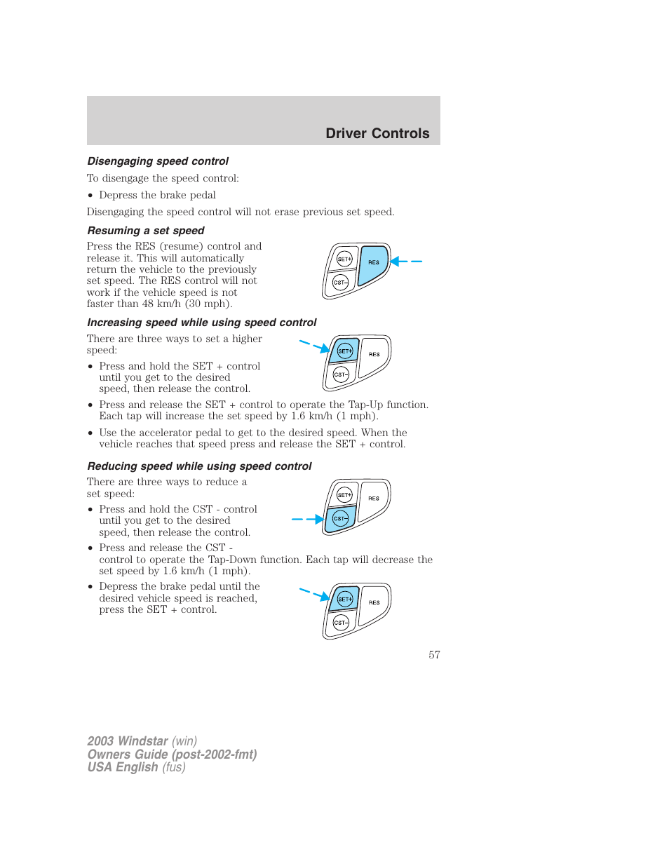 Driver controls | FORD 2003 Windstar v.3 User Manual | Page 57 / 240