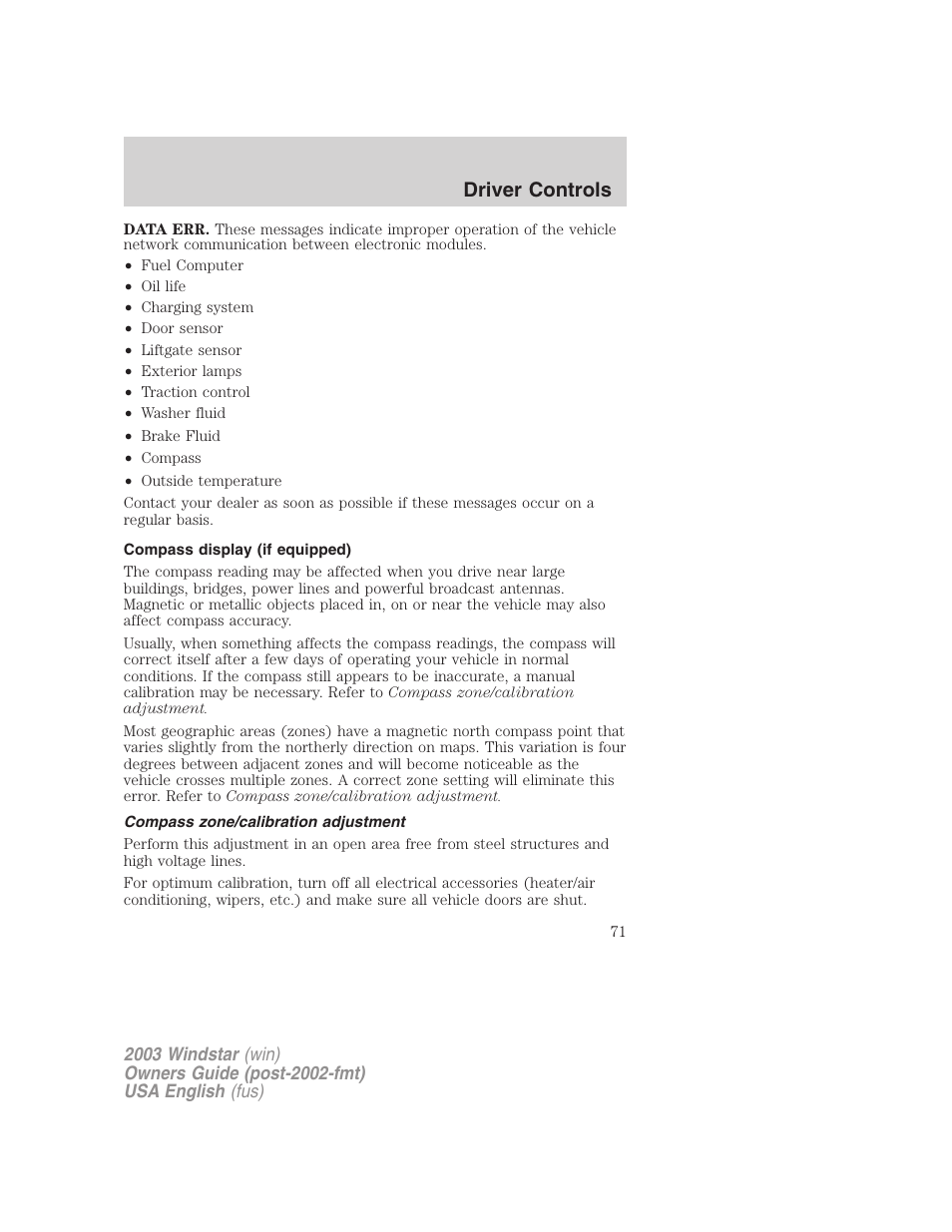 Driver controls | FORD 2003 Windstar v.3 User Manual | Page 71 / 240