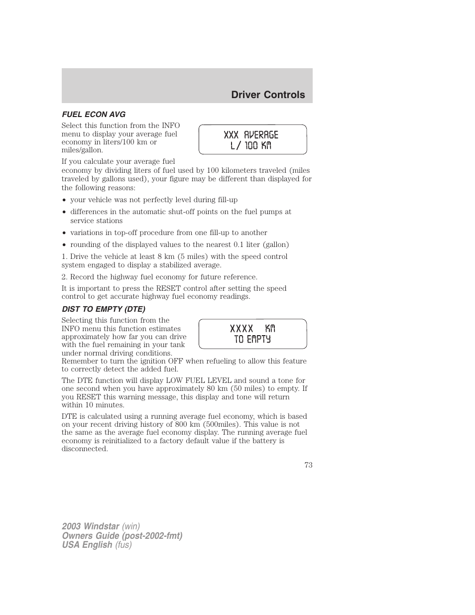 Driver controls | FORD 2003 Windstar v.3 User Manual | Page 73 / 240