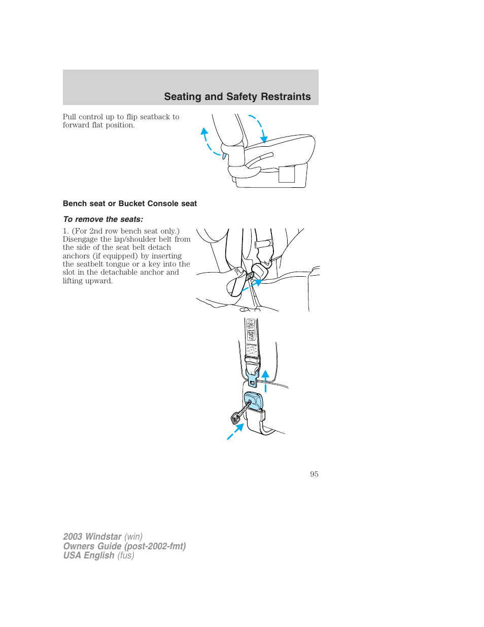 Seating and safety restraints | FORD 2003 Windstar v.3 User Manual | Page 95 / 240
