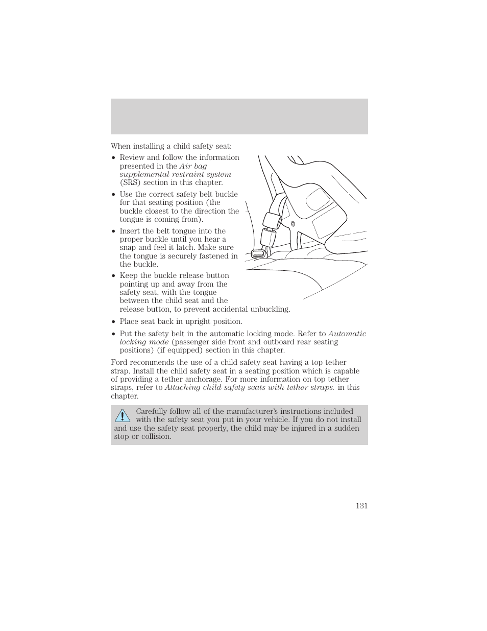 Seating and safety restraints | FORD 2002 Crown Victoria v.2 User Manual | Page 131 / 240