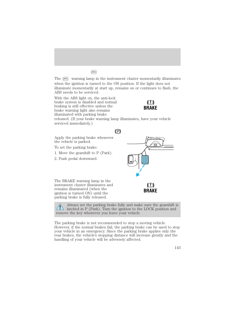 Driving, Brake | FORD 2002 Crown Victoria v.2 User Manual | Page 143 / 240