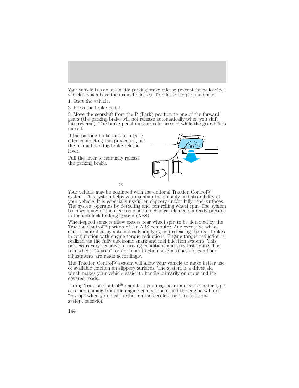Driving | FORD 2002 Crown Victoria v.2 User Manual | Page 144 / 240