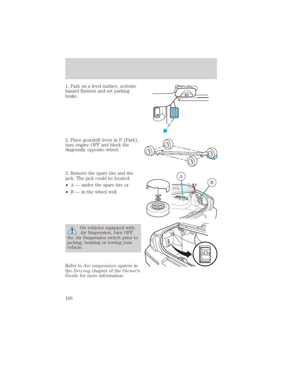 Roadside emergencies | FORD 2002 Crown Victoria v.2 User Manual | Page 166 / 240