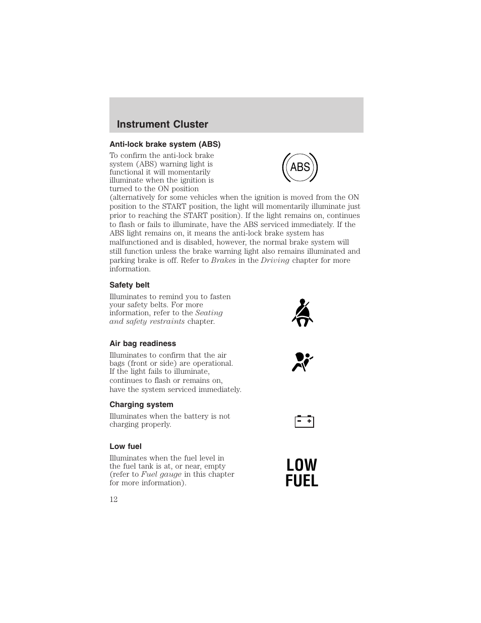 Low fuel | FORD 2002 E-450 v.2 User Manual | Page 12 / 256