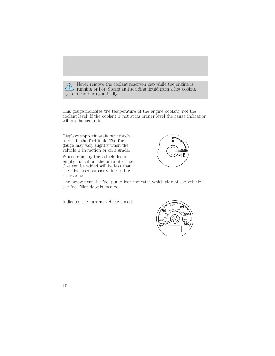 Instrument cluster | FORD 2002 Escape v.1 User Manual | Page 16 / 280