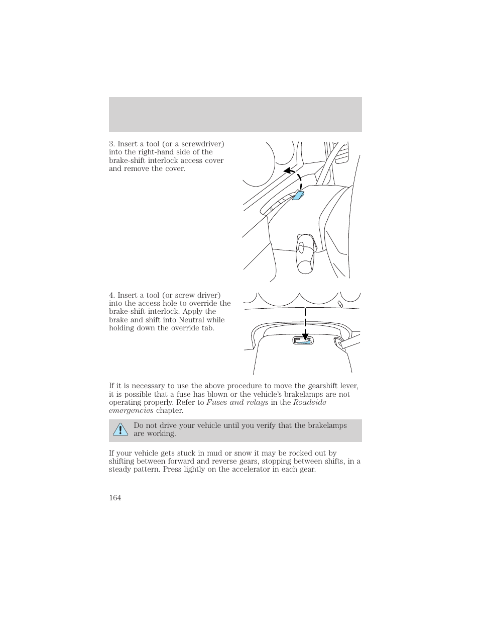 Driving | FORD 2002 Escape v.2 User Manual | Page 164 / 280