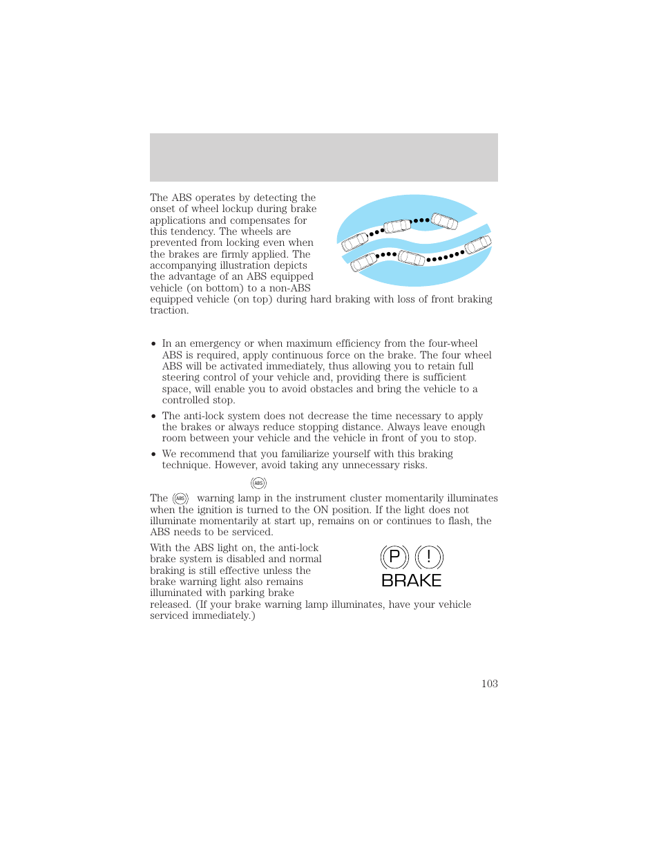 P! brake, Driving | FORD 2002 Escort v.1 User Manual | Page 103 / 216