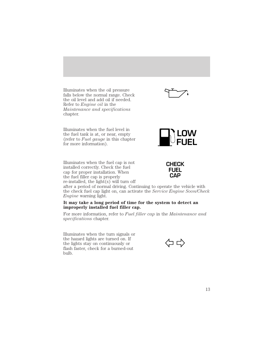 Low fuel | FORD 2002 Escort v.1 User Manual | Page 13 / 216