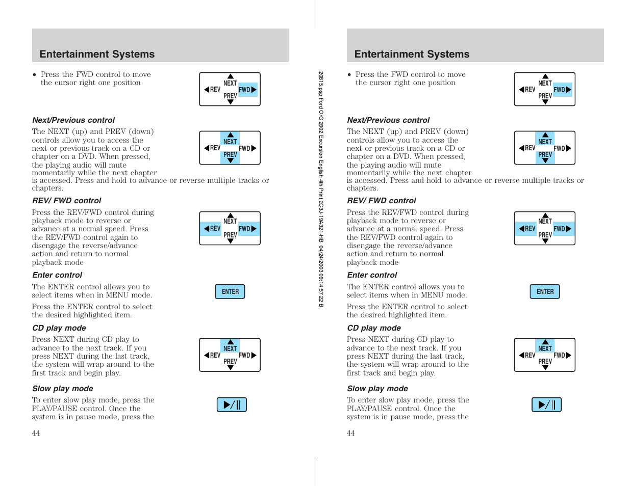 Entertainment systems | FORD 2002 Excursion v.3 User Manual | Page 44 / 272