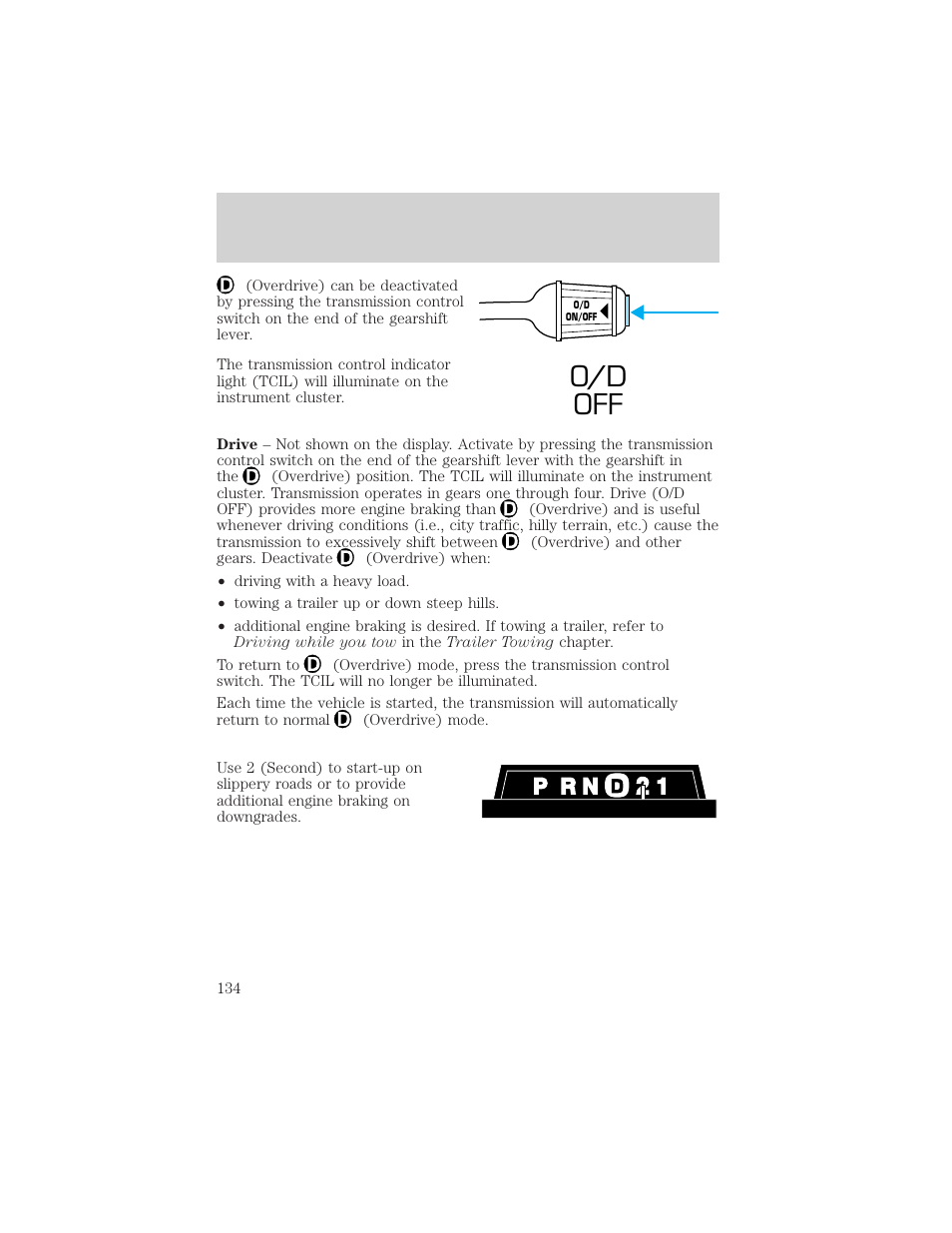 O/d off, Driving | FORD 2002 Explorer Sport Trac v.1 User Manual | Page 134 / 264